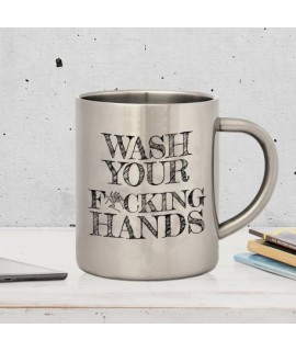 Kovový hrnček / Wash your f * cking hands 260ml